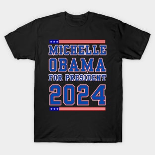 Michelle Obama for President T-Shirt